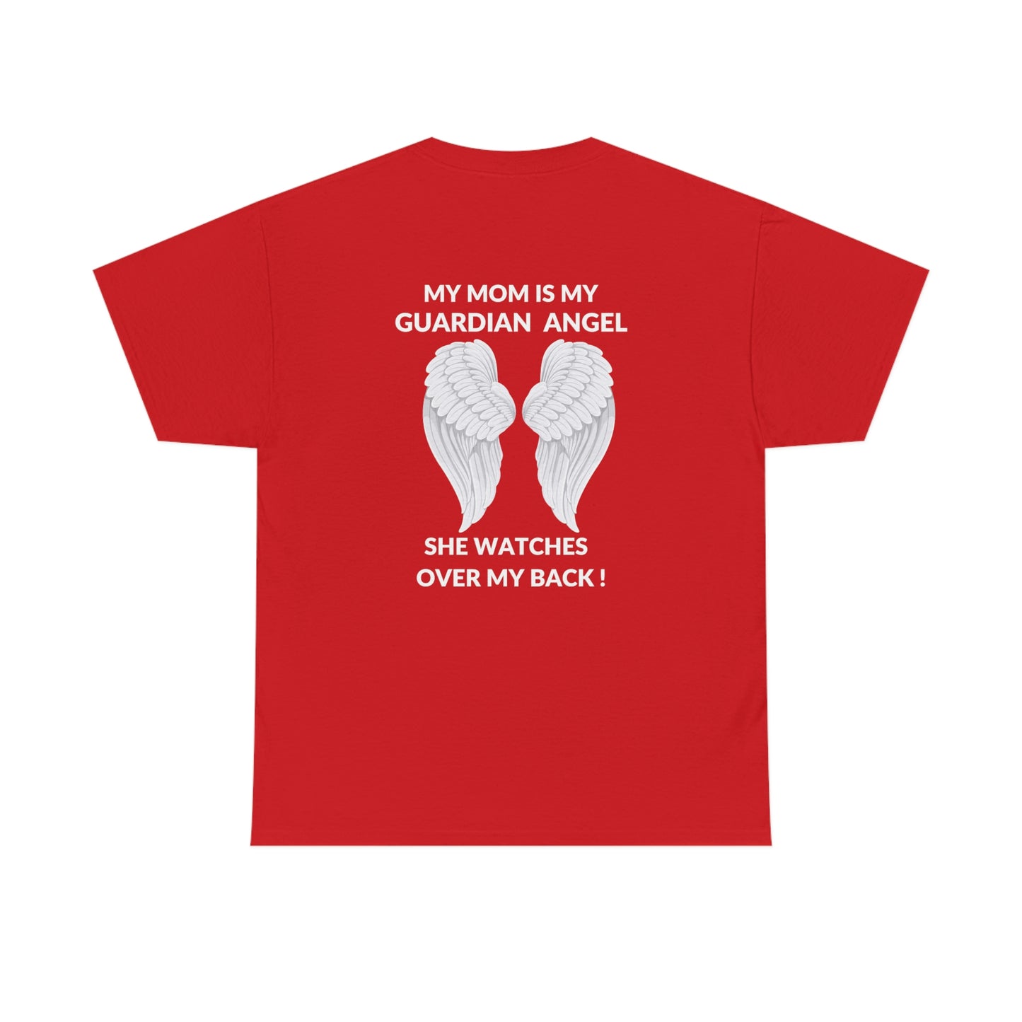 My Mom Is Guardian Angel Unisex Heavy Cotton Tee