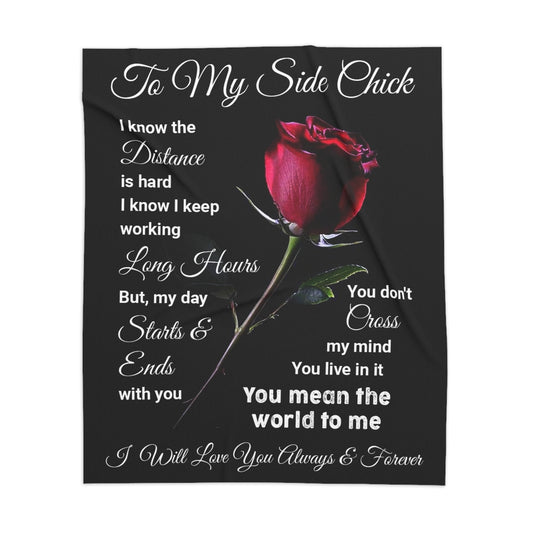 To My Side Chick Sherpa Blanket