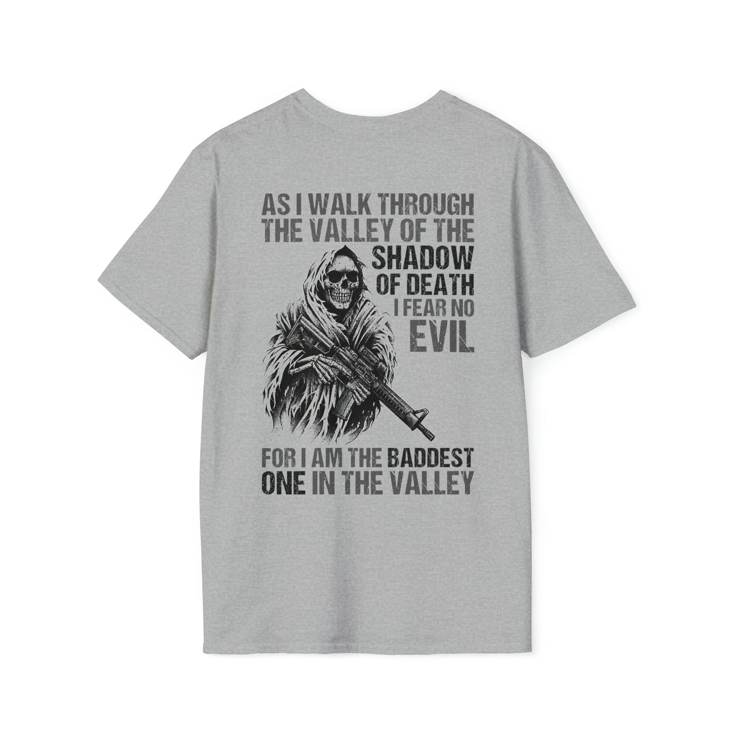 As I Walk Through The Valley Unisex Softstyle T-Shirt