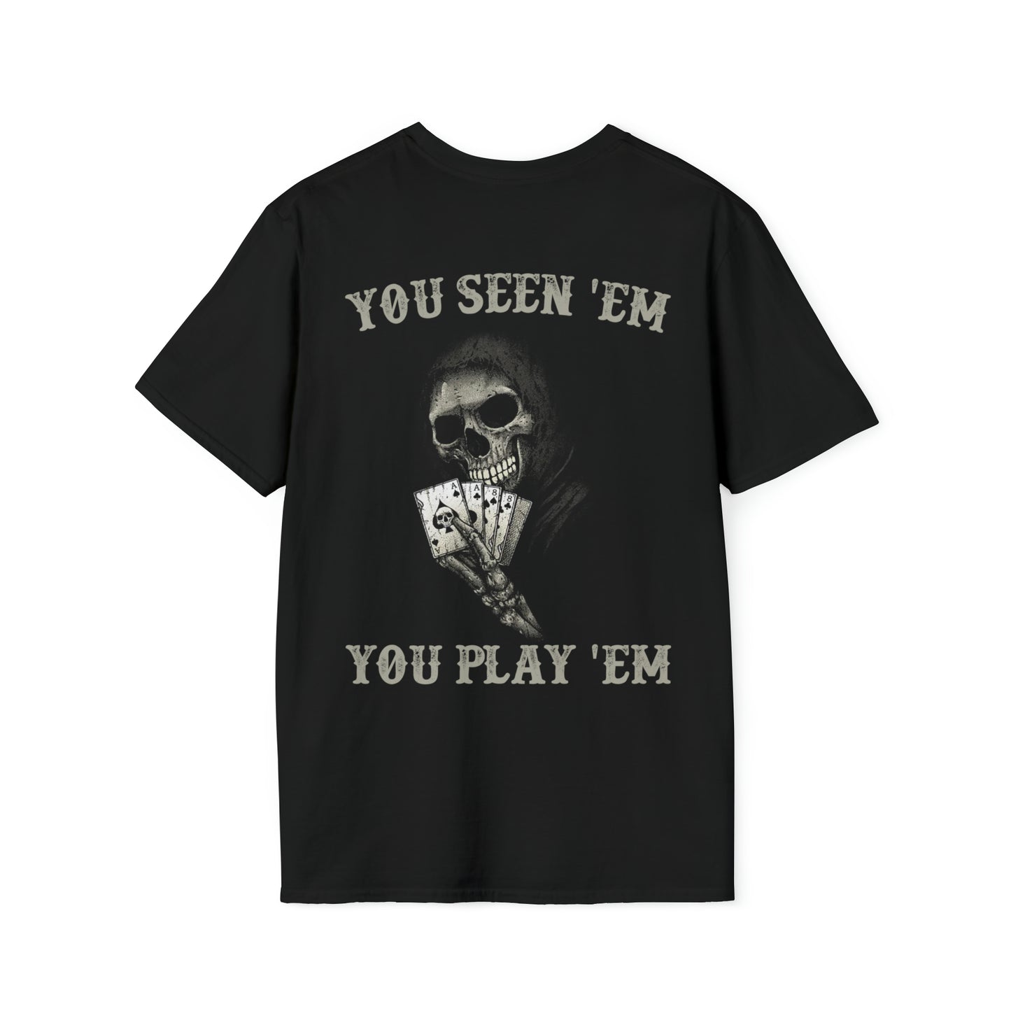 YOU SEEN 'EM Unisex Softstyle T-Shirt