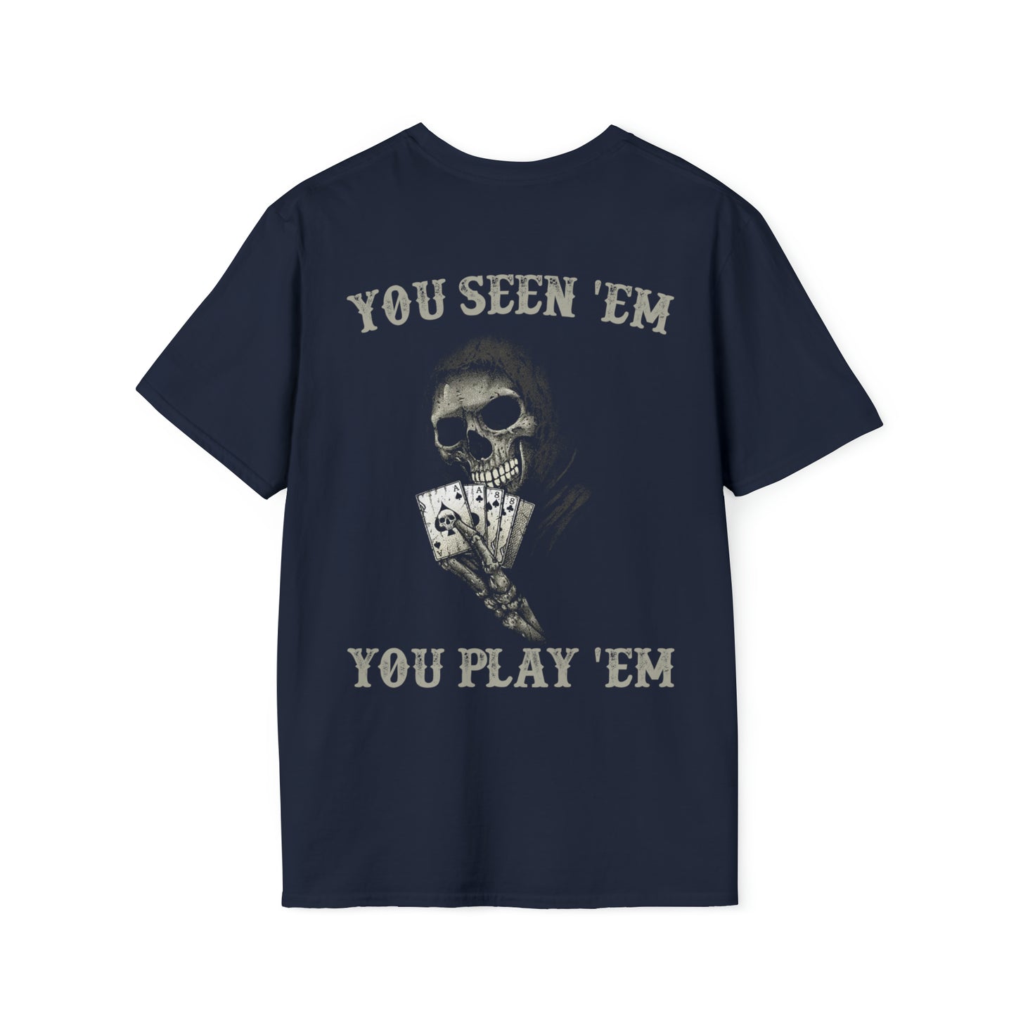YOU SEEN 'EM Unisex Softstyle T-Shirt