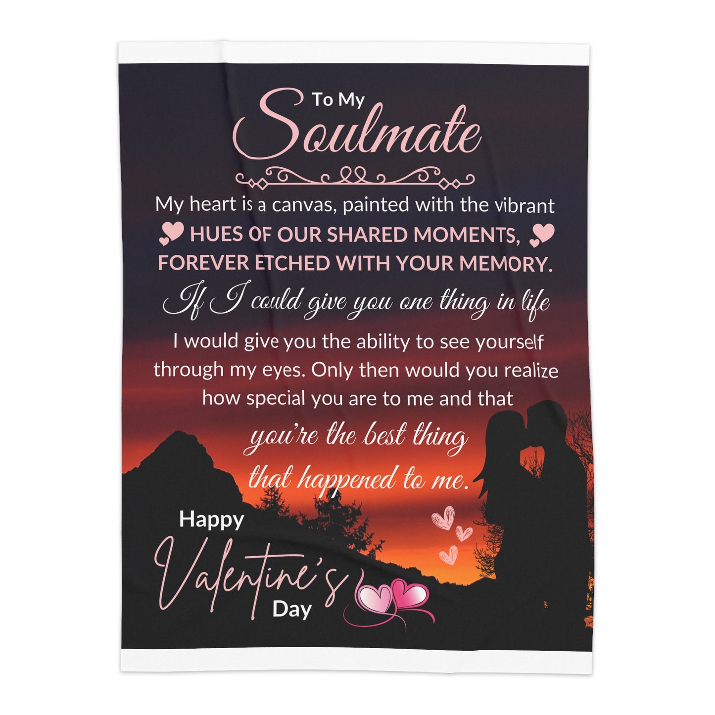 To My Soulmate If I Could Give You One Thing In Life Sherpa Blanket