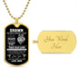 Shawn Never Forget That I Love You Dog Tag