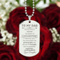 To My Dad Engraved Dog Tag Necklace!