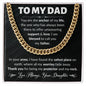 To My Dad Cuban Link Chain