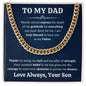 To My Dad Cuban Link Chain