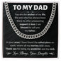To My Dad Cuban Link Chain
