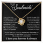 To My Soulmate You Are My Life My Love And My Best Friend