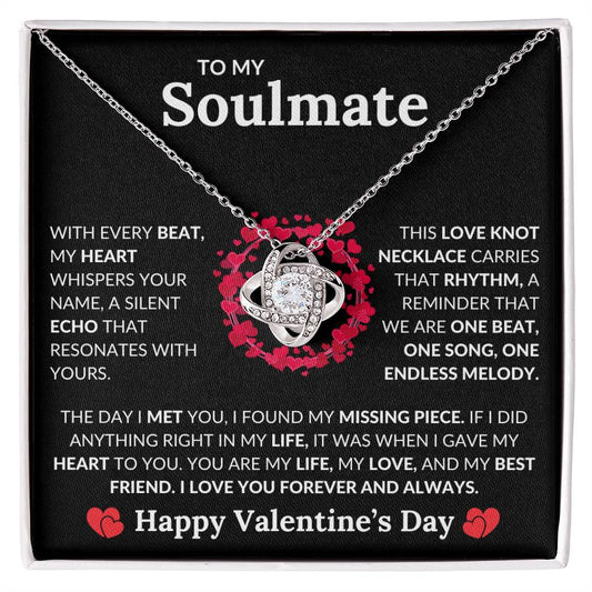 To My Soulmate With Every Beat My Heart Whispers Your Name