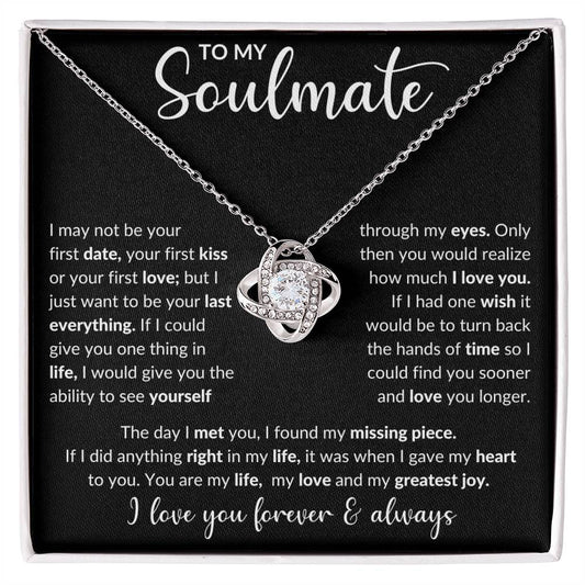 To My Soulmate I Love You Forever And Always