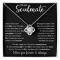 To My Soulmate I Love You Forever And Always