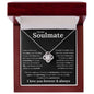 To My Soulmate If I Could Give You One Thing In Life