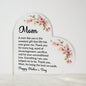 HAPPY MOTHERS DAY A Mom Like You Is The Sweetest Gift Printed Heart Shaped Acrylic Plaque