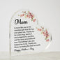HAPPY MOTHERS DAY A Mom Like You Is The Sweetest Gift Printed Heart Shaped Acrylic Plaque