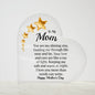 Mom You Are My Shining Star Printed Heart Shaped Acrylic Plaque