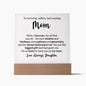Mom I Love You For All That You Do Square Acrylic Plaque