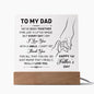 To My Dad Square Acrylic Plaque!