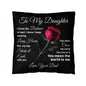To My Daughter Classic Pillow  I Know The Distance Is Hard