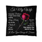 To My Wife Classic Pillow I Know The Distance Is Hard