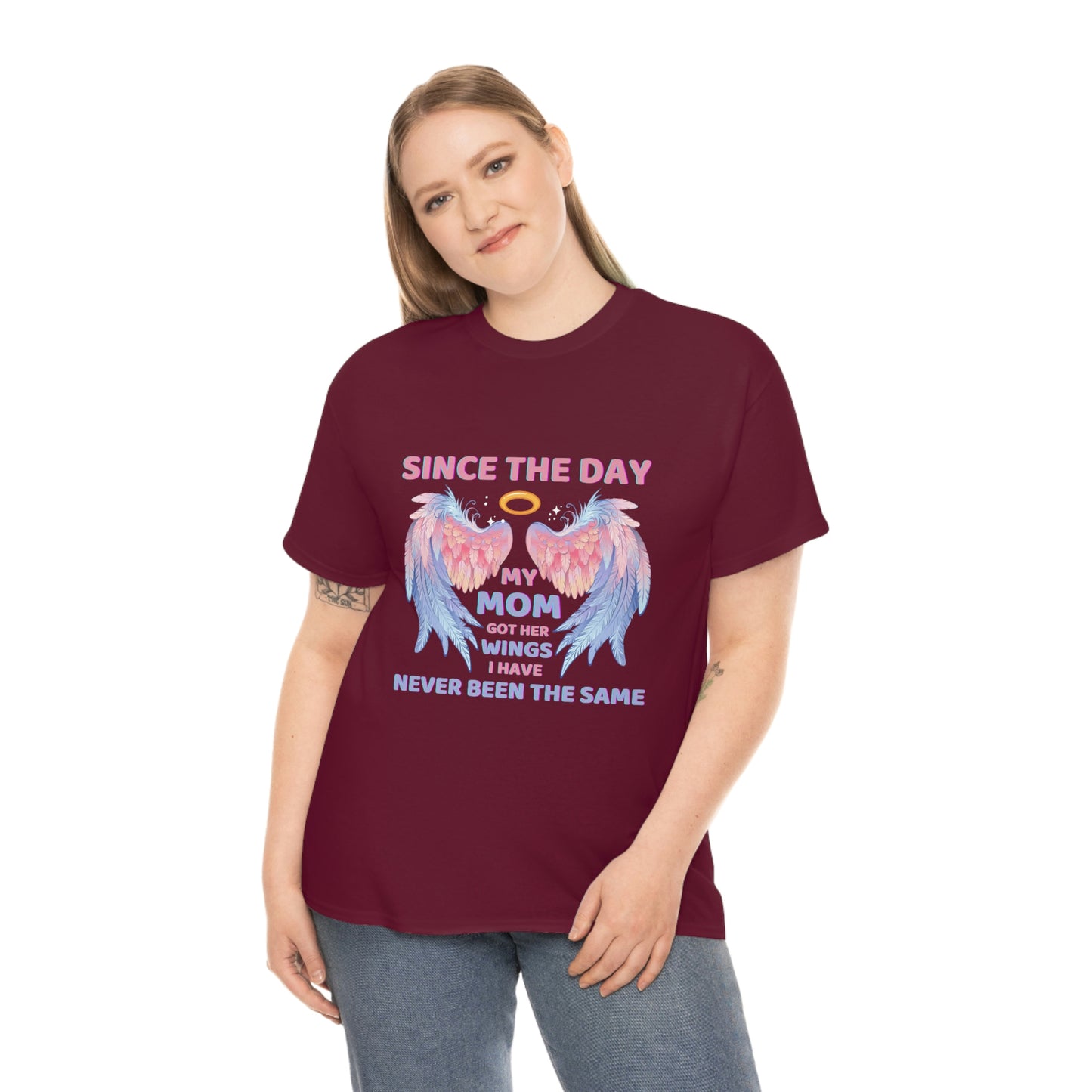 Since The Day My Mom Got Her Wings Unisex Heavy Cotton Tee
