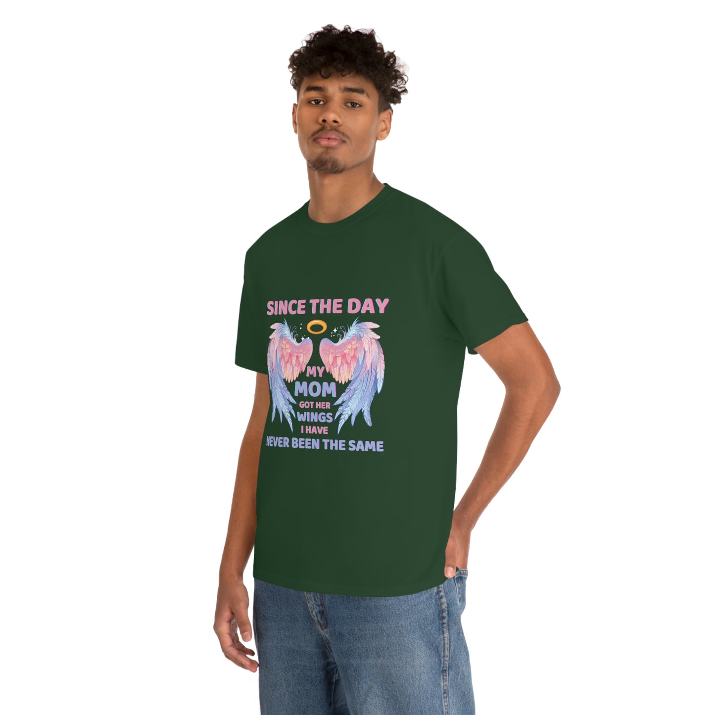 Since The Day My Mom Got Her Wings Unisex Heavy Cotton Tee