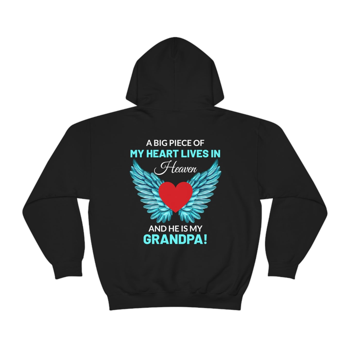 Grandpa A Piece Of My Heart Lives In Heaven  Unisex Heavy Blend™ Hooded Sweatshirt