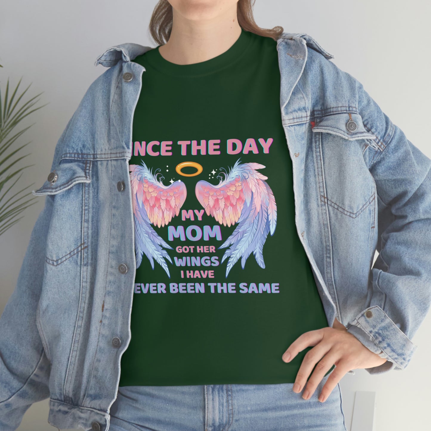 Since The Day My Mom Got Her Wings Unisex Heavy Cotton Tee