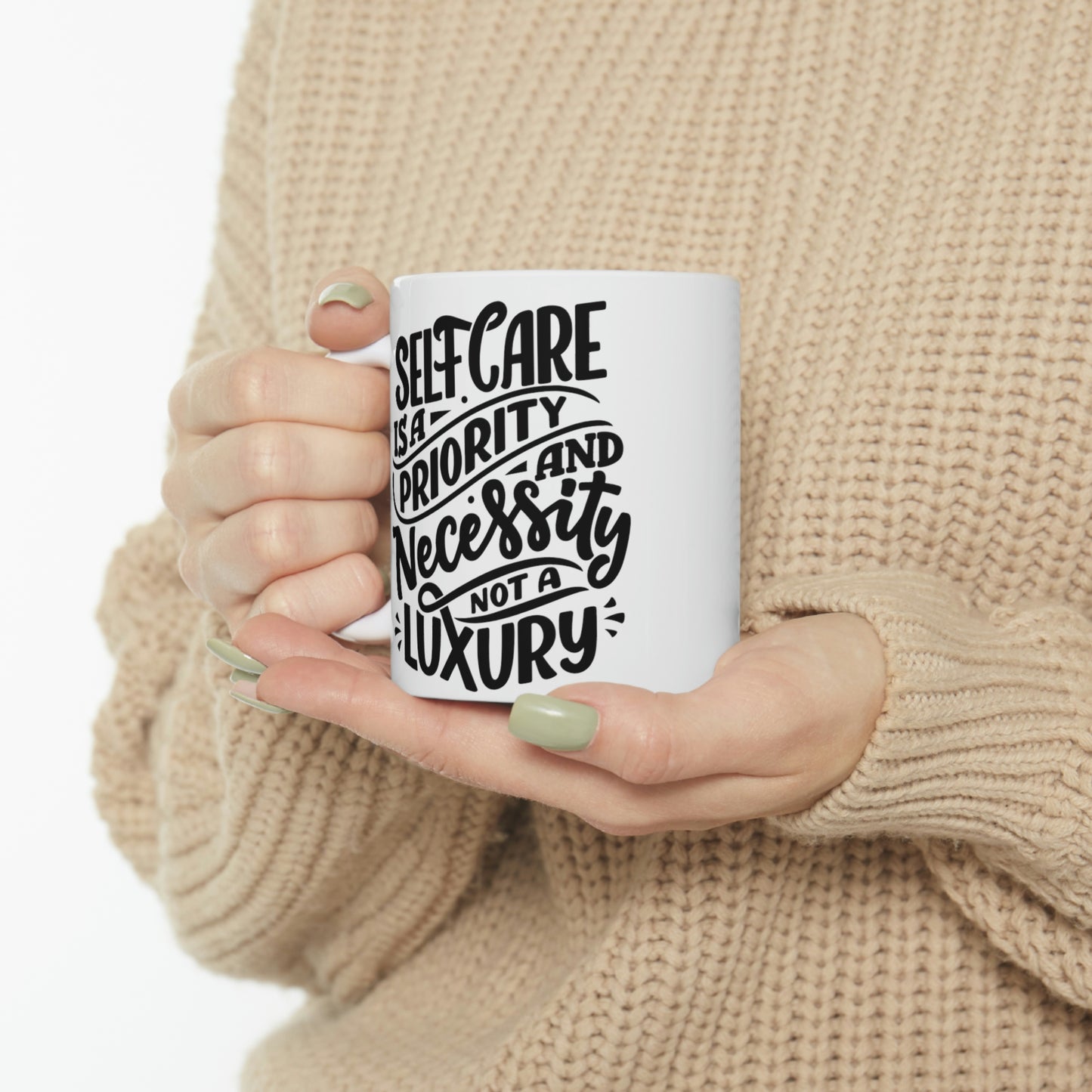SelfCare Is A Priority Ceramic Mug 11oz