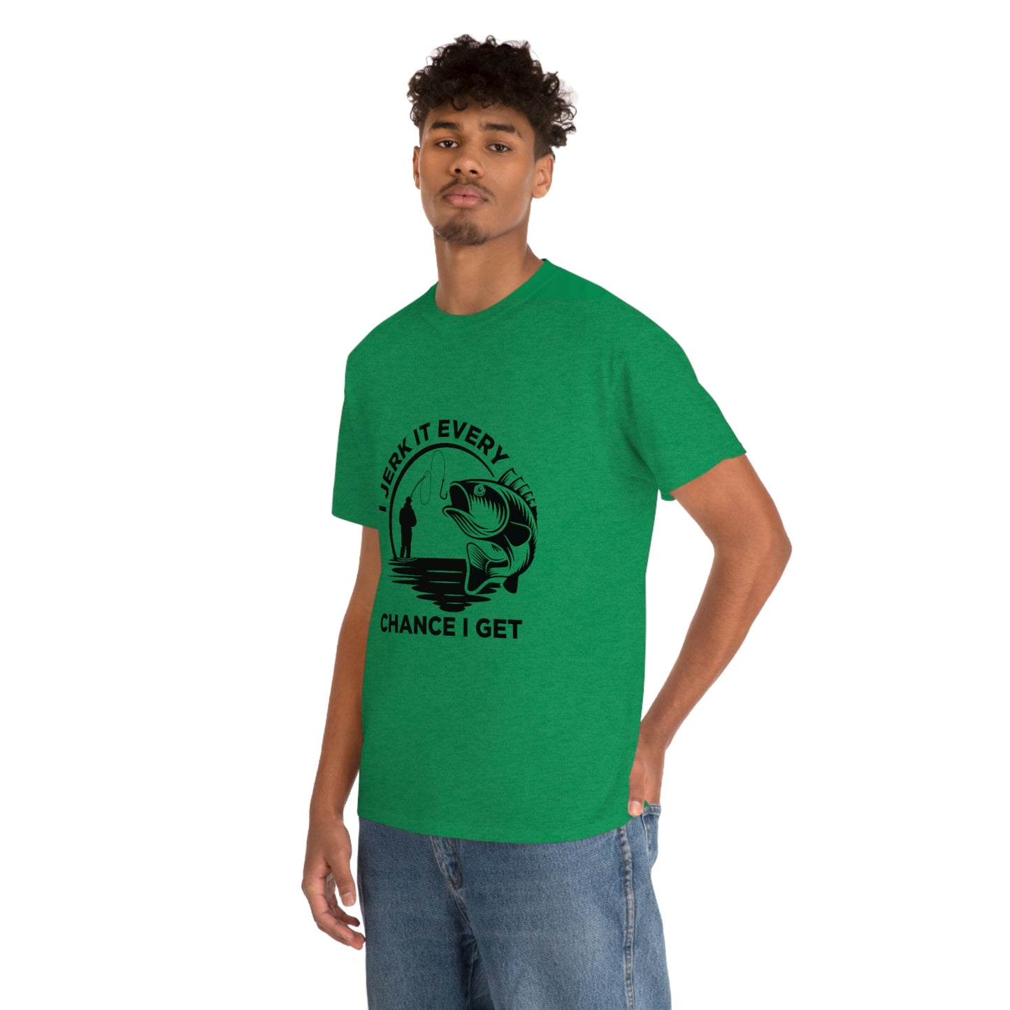 I Jerk It Every Chance I Get Unisex Heavy Cotton Tee
