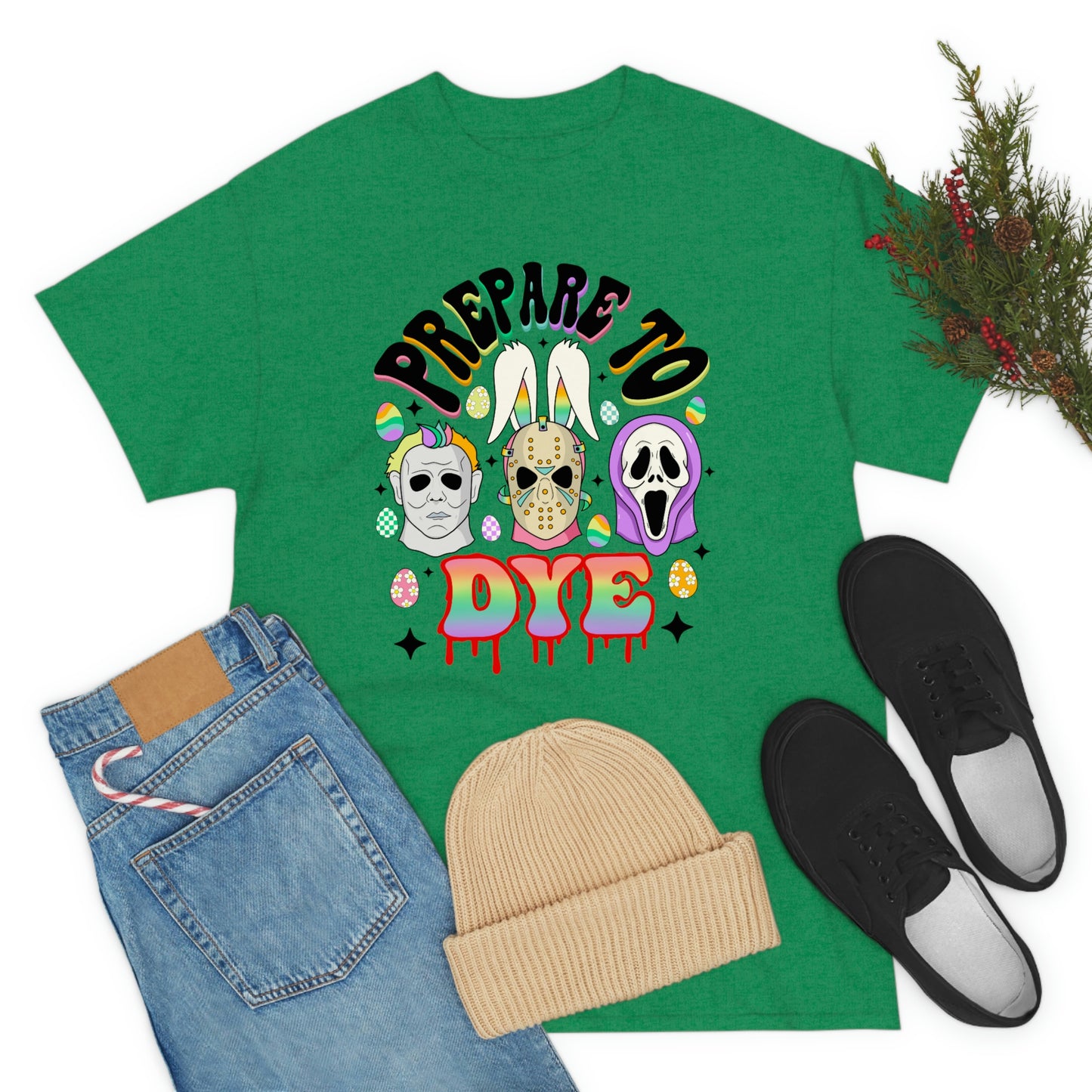 Prepare To DYE  Easter Unisex Heavy Cotton Tee