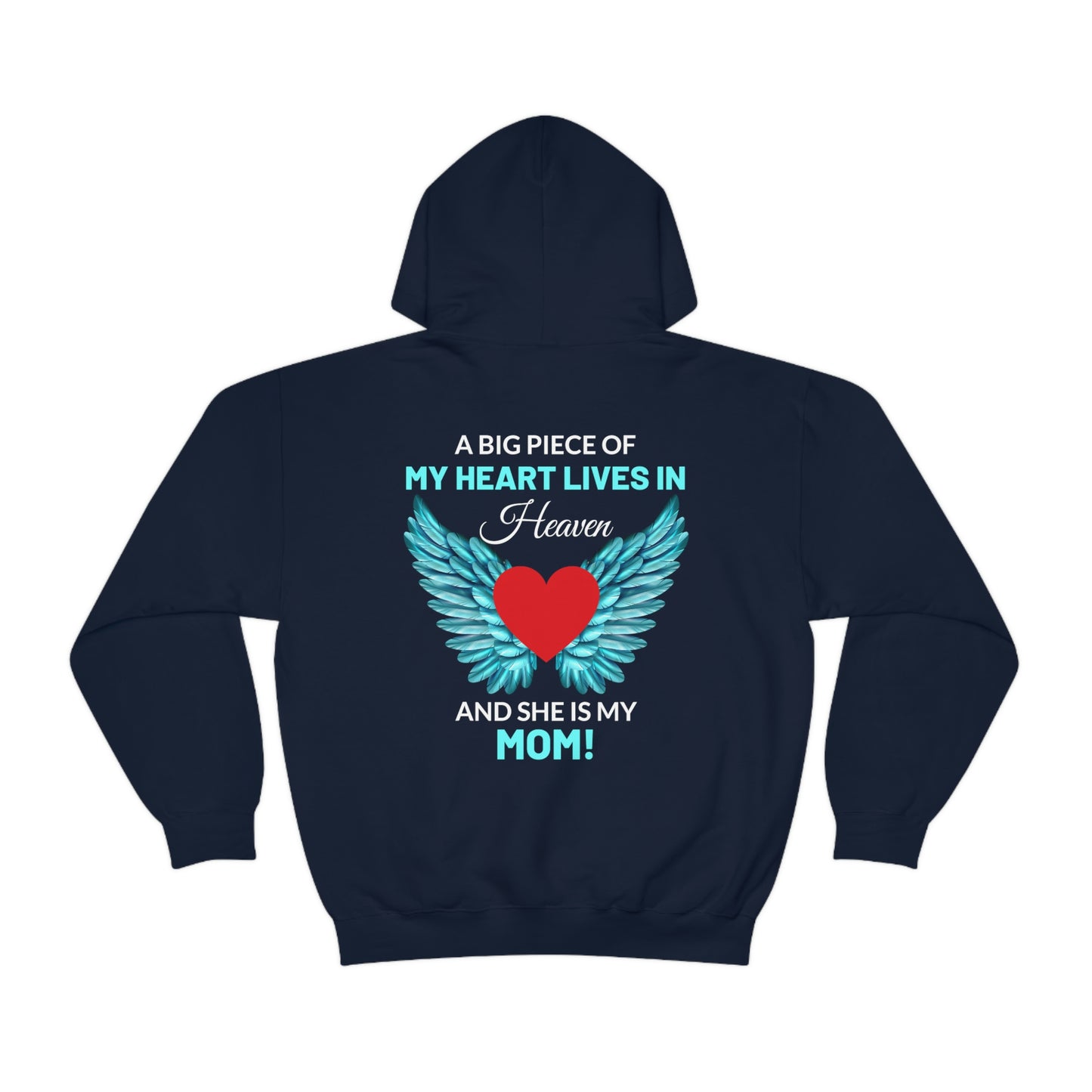 Mom My Heart Lives In Heaven Unisex Heavy Blend™ Hooded Sweatshirt