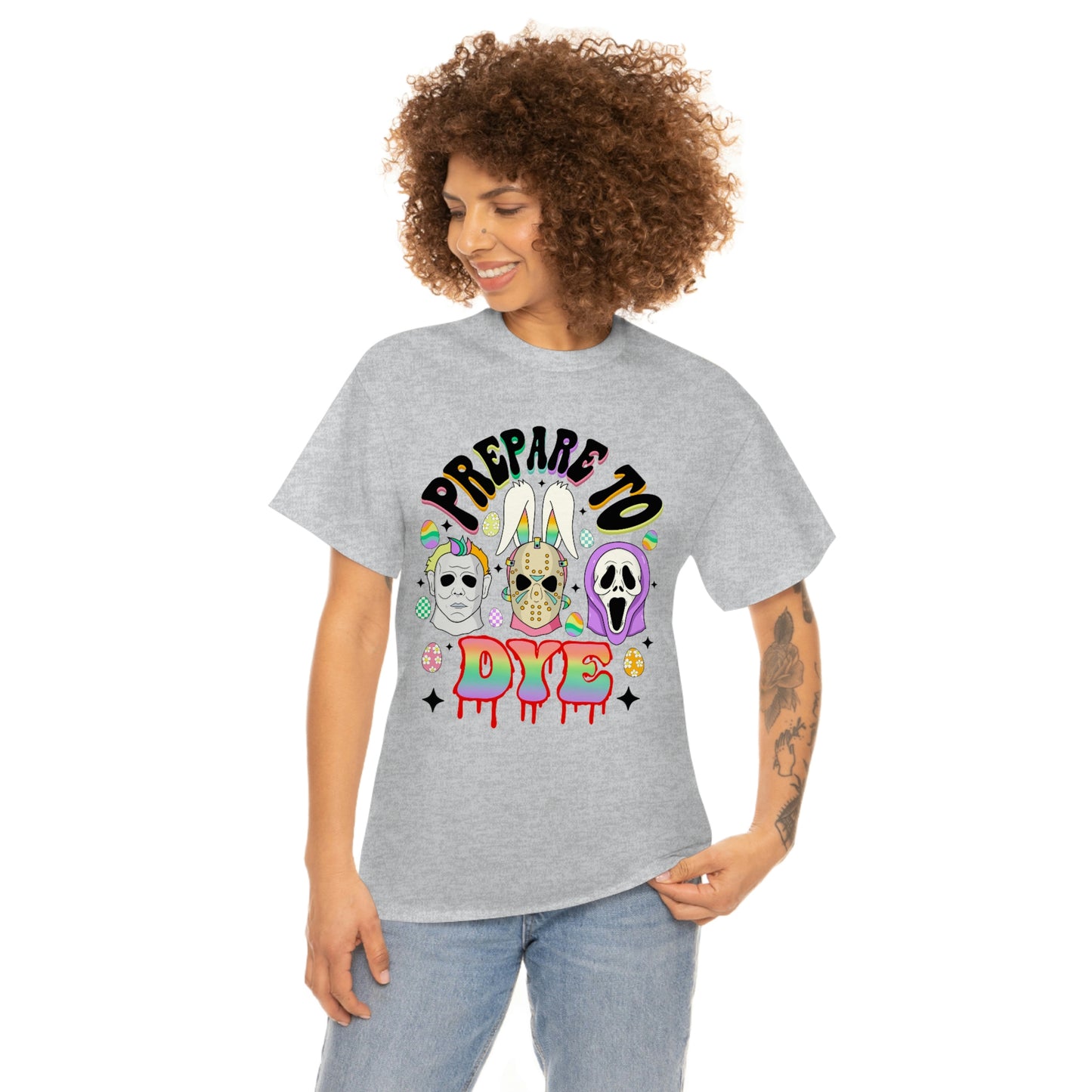 Prepare To DYE  Easter Unisex Heavy Cotton Tee