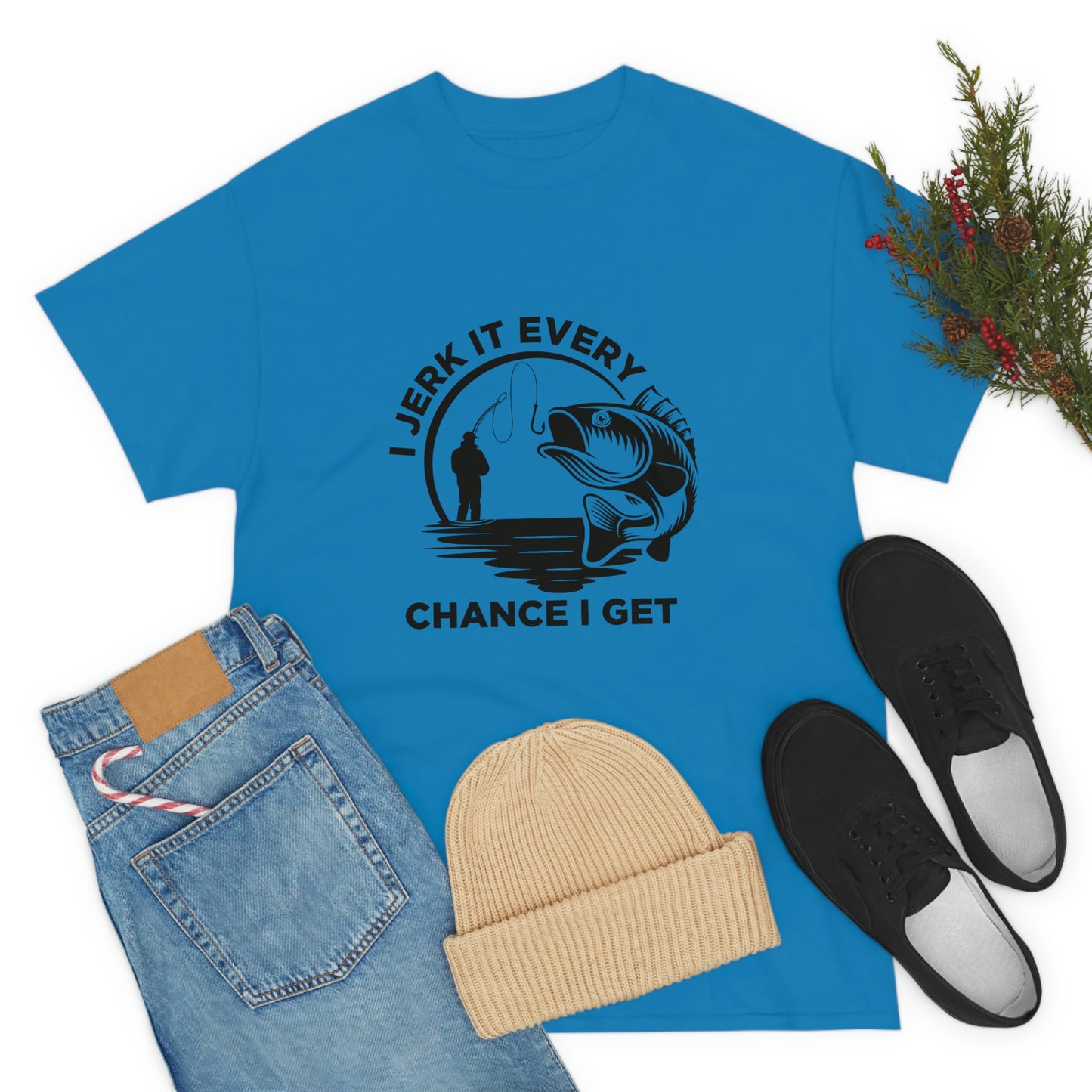 I Jerk It Every Chance I Get Unisex Heavy Cotton Tee