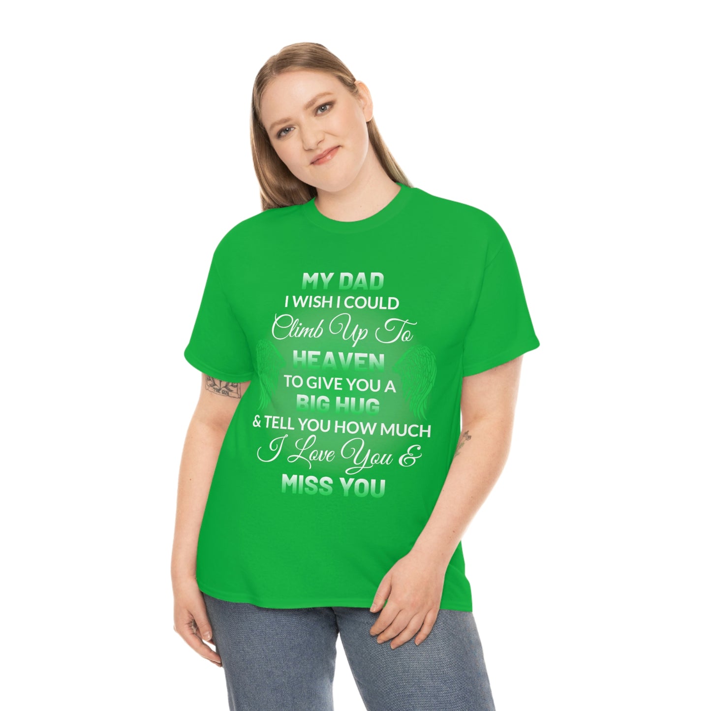 My Dad I Miss You Unisex Heavy Cotton Tee