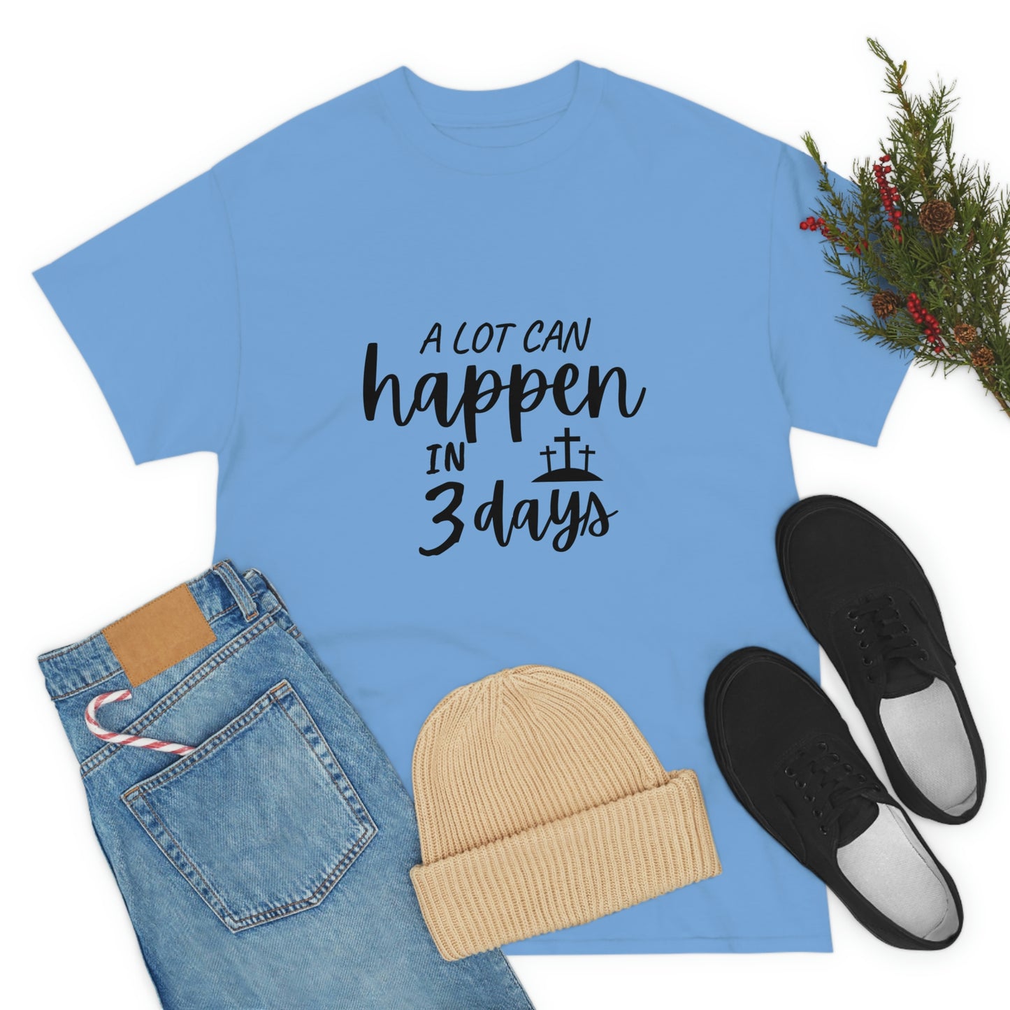 A Lot Can Happen In 3 Days Easter Unisex Heavy Cotton Tee