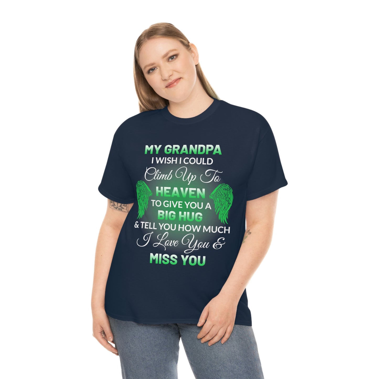 My Grandpa I Miss You Unisex Heavy Cotton Tee