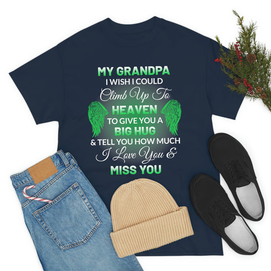 My Grandpa I Miss You Unisex Heavy Cotton Tee