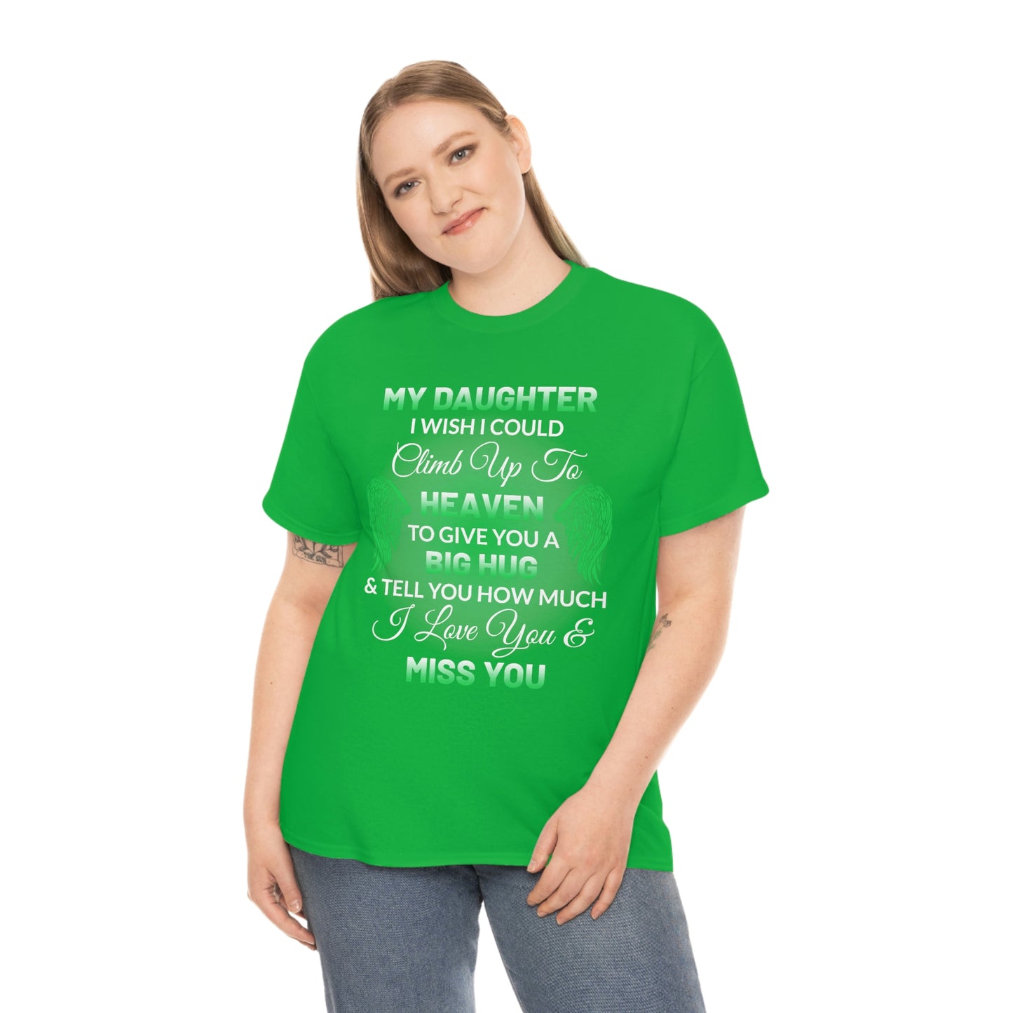 My Daughter I Miss You Unisex Heavy Cotton Tee