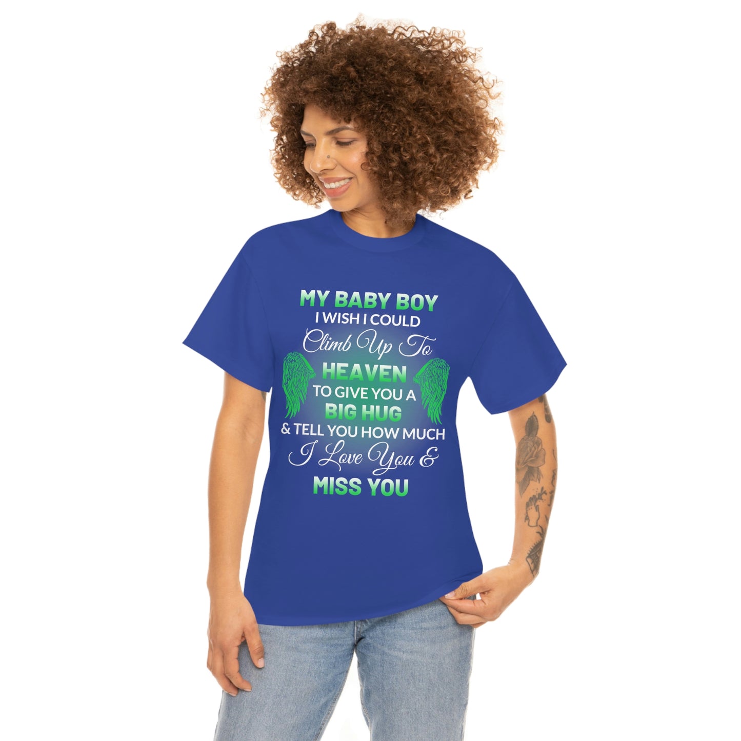 My Baby Boy I Miss You Unisex Heavy Cotton Tee