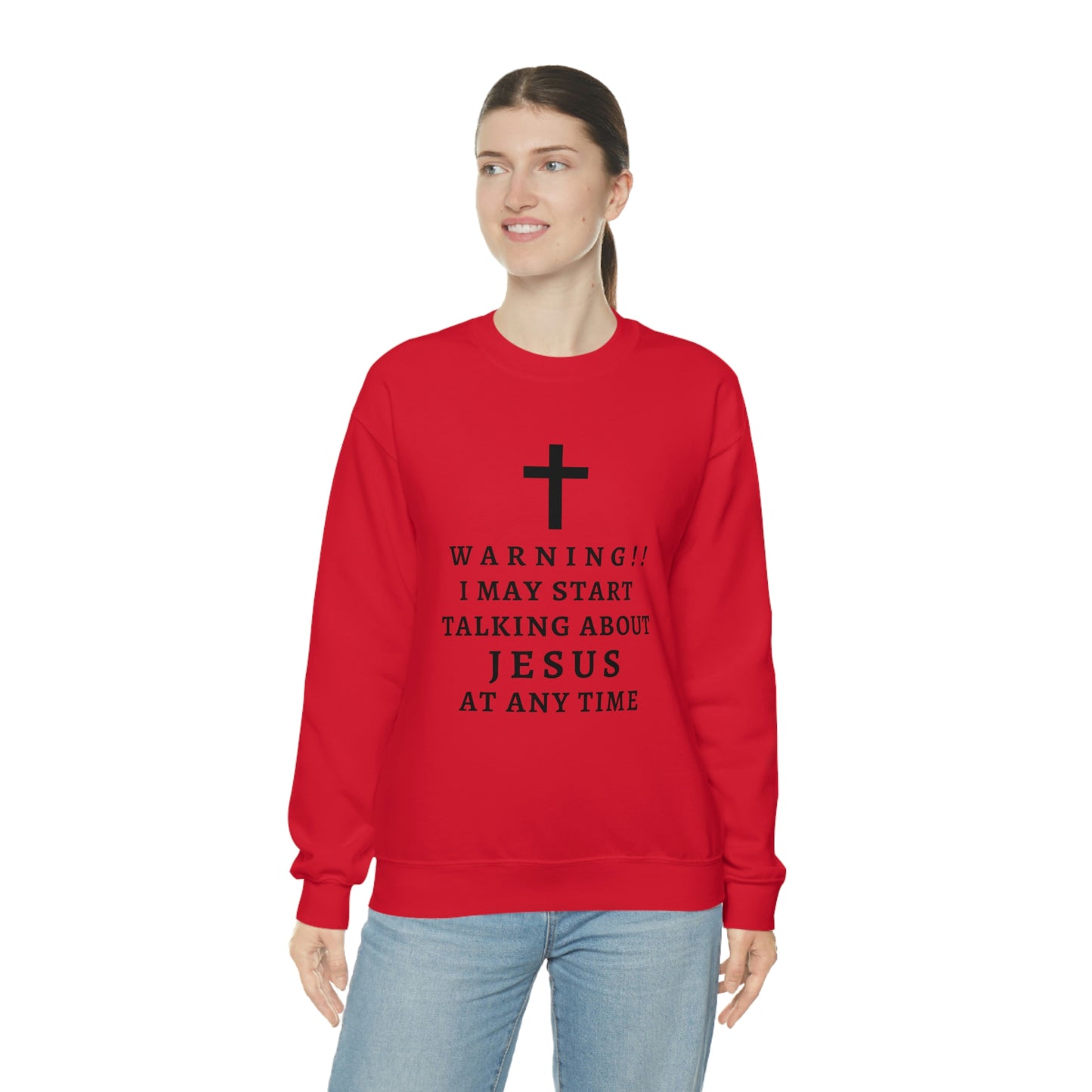 Warning I May Start Talking About Jesus  Unisex Heavy Blend™ Crewneck Sweatshirt