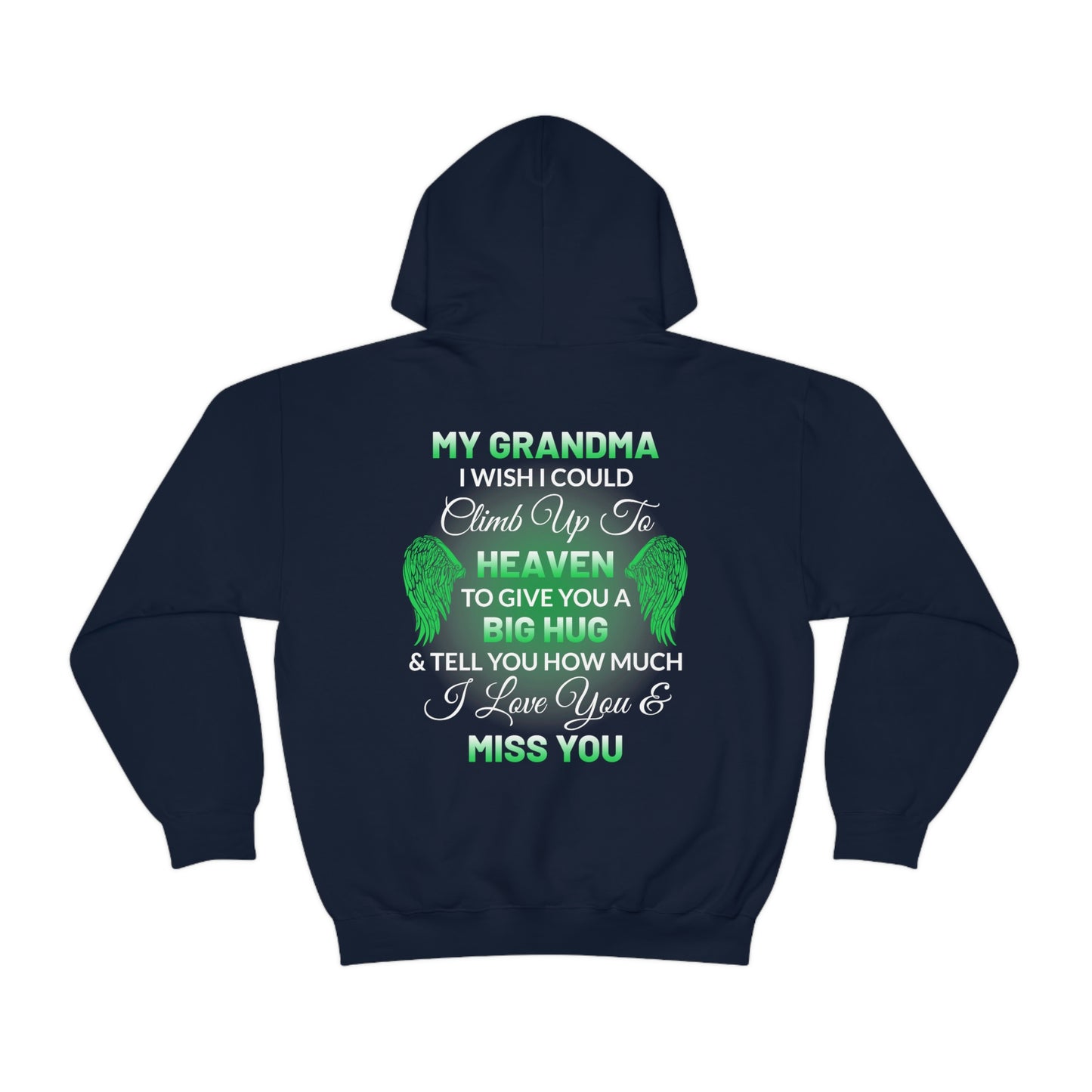 My Grandma I Miss You Unisex Heavy Blend™ Hooded Sweatshirt