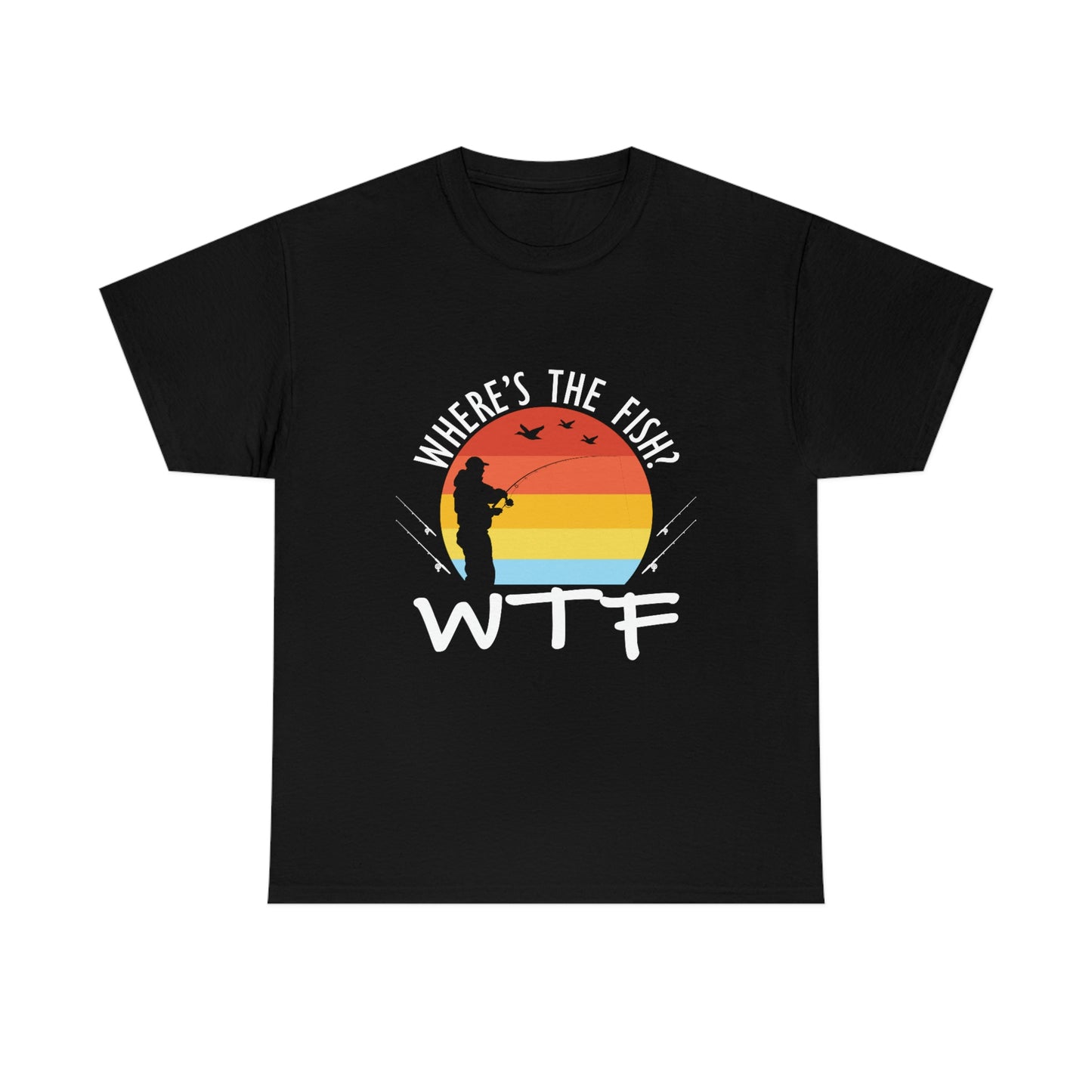 Where's The Fish  WTF Unisex Heavy Cotton Tee