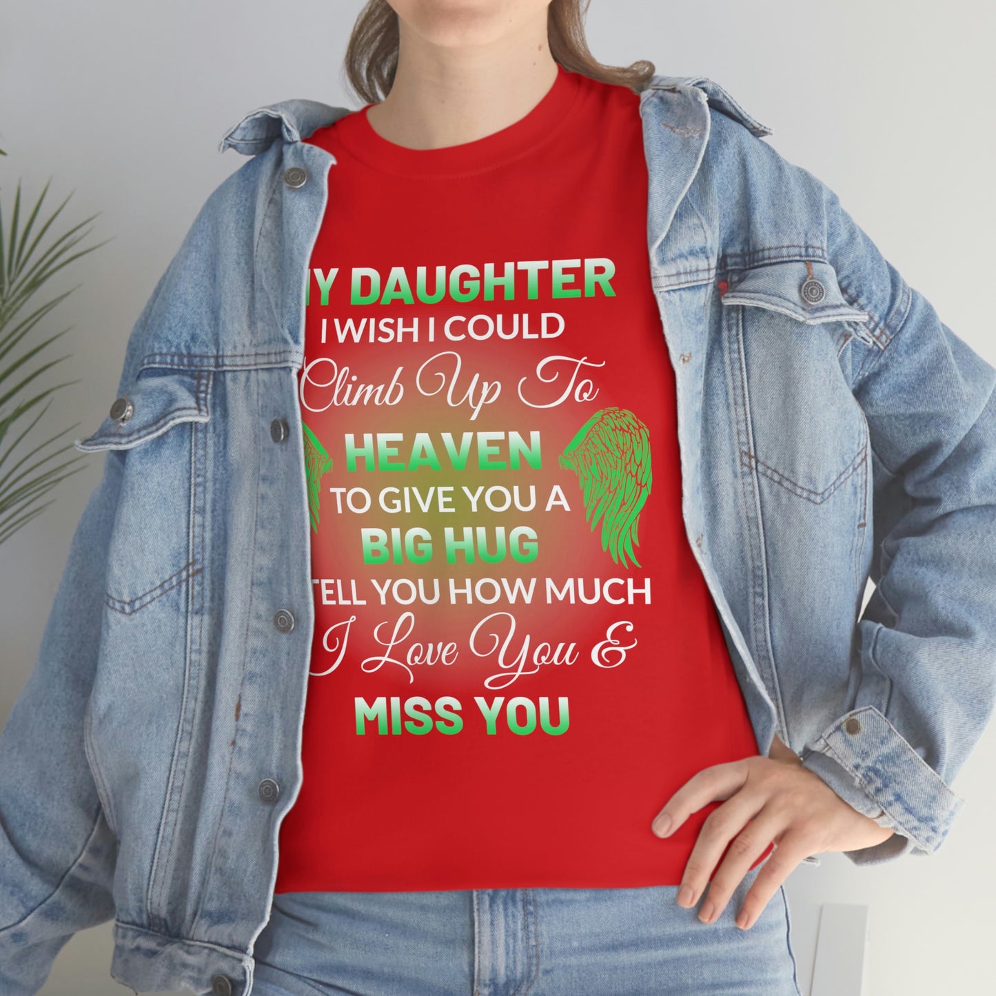 My Daughter I Miss You Unisex Heavy Cotton Tee