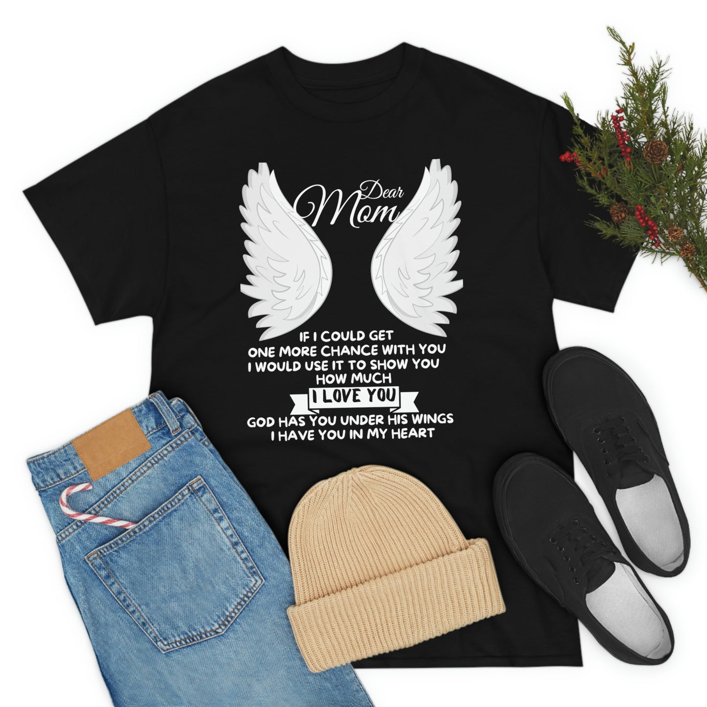 Dear Mom If I Could Get One More Chance Unisex Heavy Cotton Tee