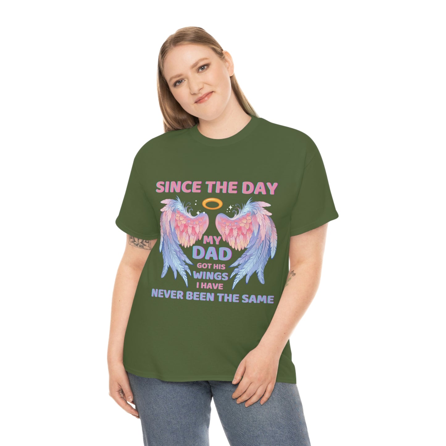 Since The Day My Dad Got His Wings Unisex Heavy Cotton Tee