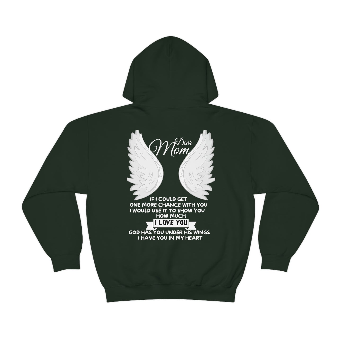 Dear Mom If I Could Get One More Chance With You Unisex Heavy Blend™ Hooded Sweatshirt