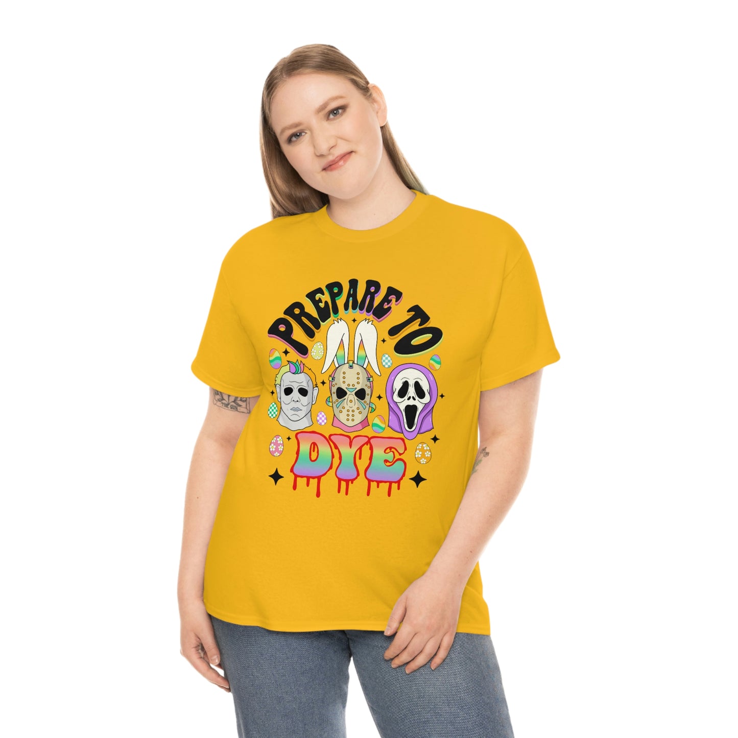 Prepare To DYE  Easter Unisex Heavy Cotton Tee