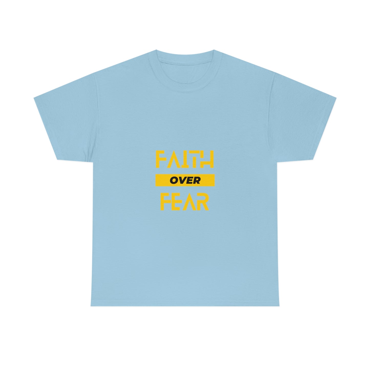 Faith Over Fear Unisex Heavy Cotton Tee
