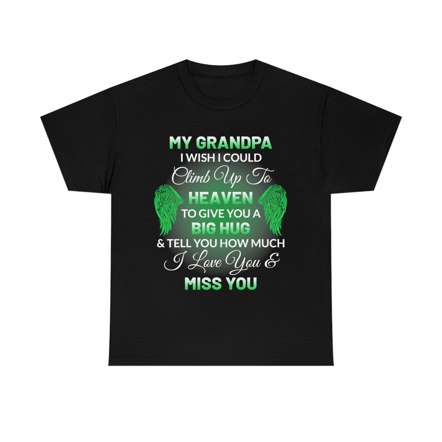 My Grandpa I Miss You Unisex Heavy Cotton Tee