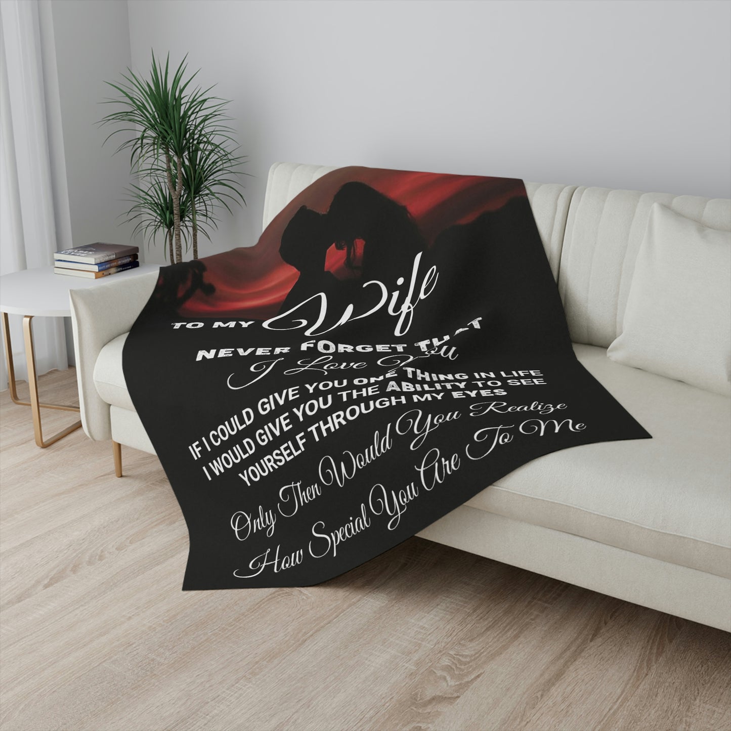To My Wife Never Forget That I Love You Personalized Sherpa Blanket